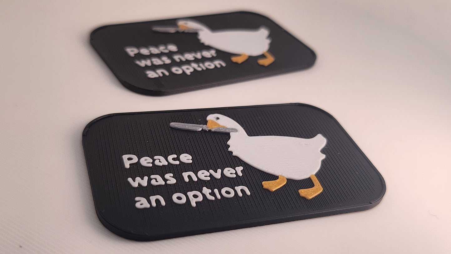 Untitled Goose Game 'Peace Was Never an Option' Badge & Keyring